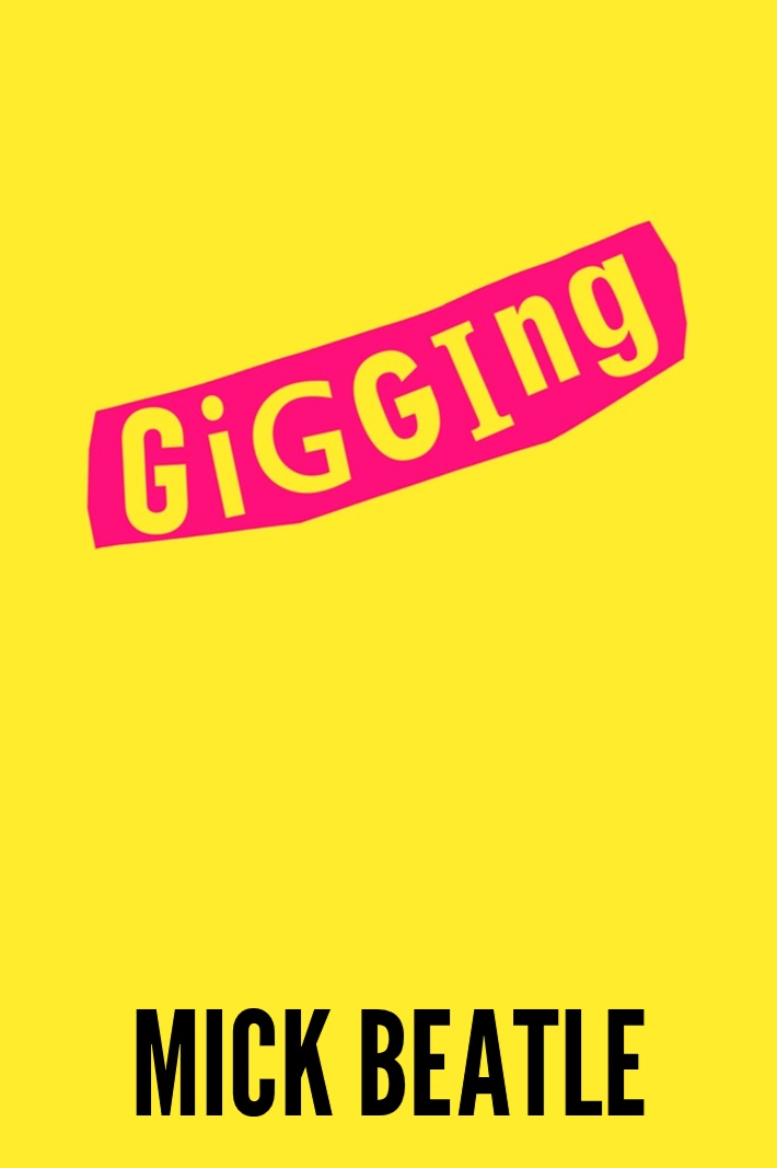 Gigging - eBook (Kindle Edition)