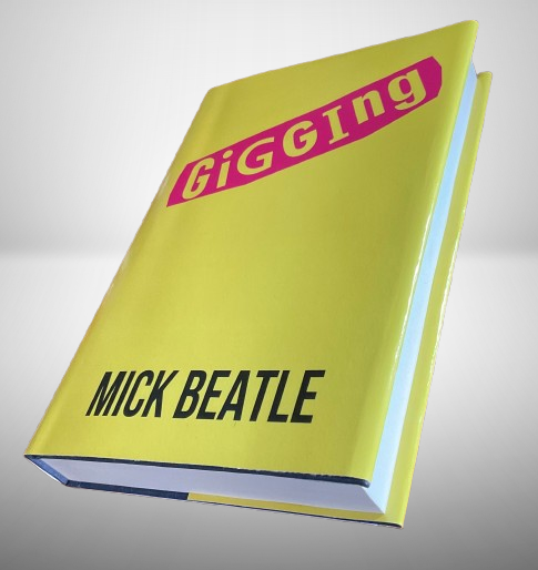 Gigging - Limited Edition Signed Hardcover